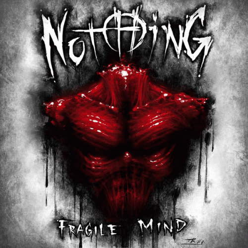Jeffrey Nothing : Fragile Mind